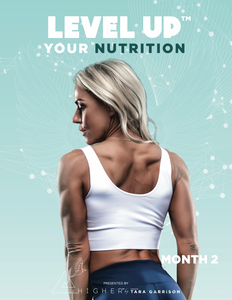 Level Up™ Training & Nutrition - Month 2