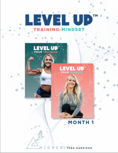 Level Up™ Training Mindset - Month 1
