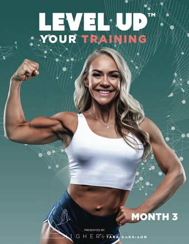 Level Up™ Training & Nutrition - Month 3