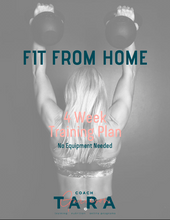 Load image into Gallery viewer, 4-Week Fit From Home Bodyweight Training Plan